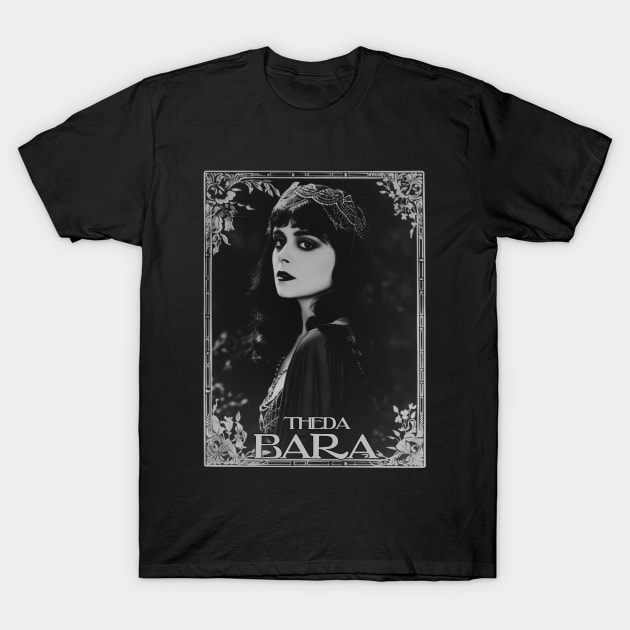 Theda Bara T-Shirt by Hiraeth Tees